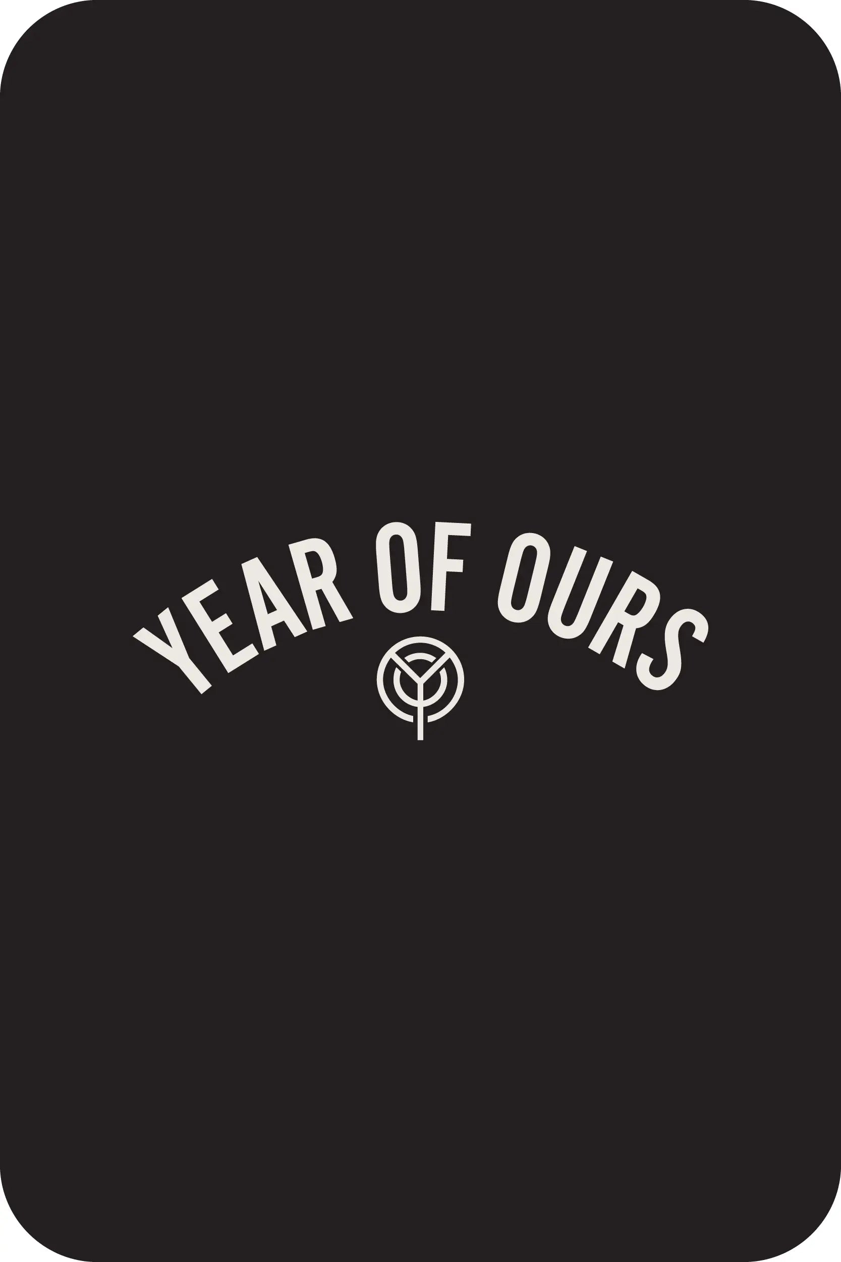 Gift Card Year of Ours